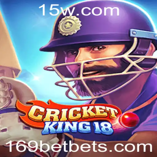 Explorando o Fascinante Mundo de CricketKing18 e a Tendência de Apostas com 169bet
