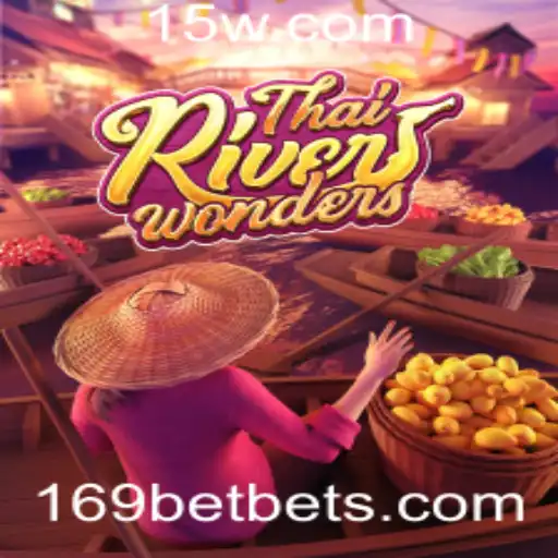 Descubra o Fascinante Mundo de ThaiRiverWonders e 169bet